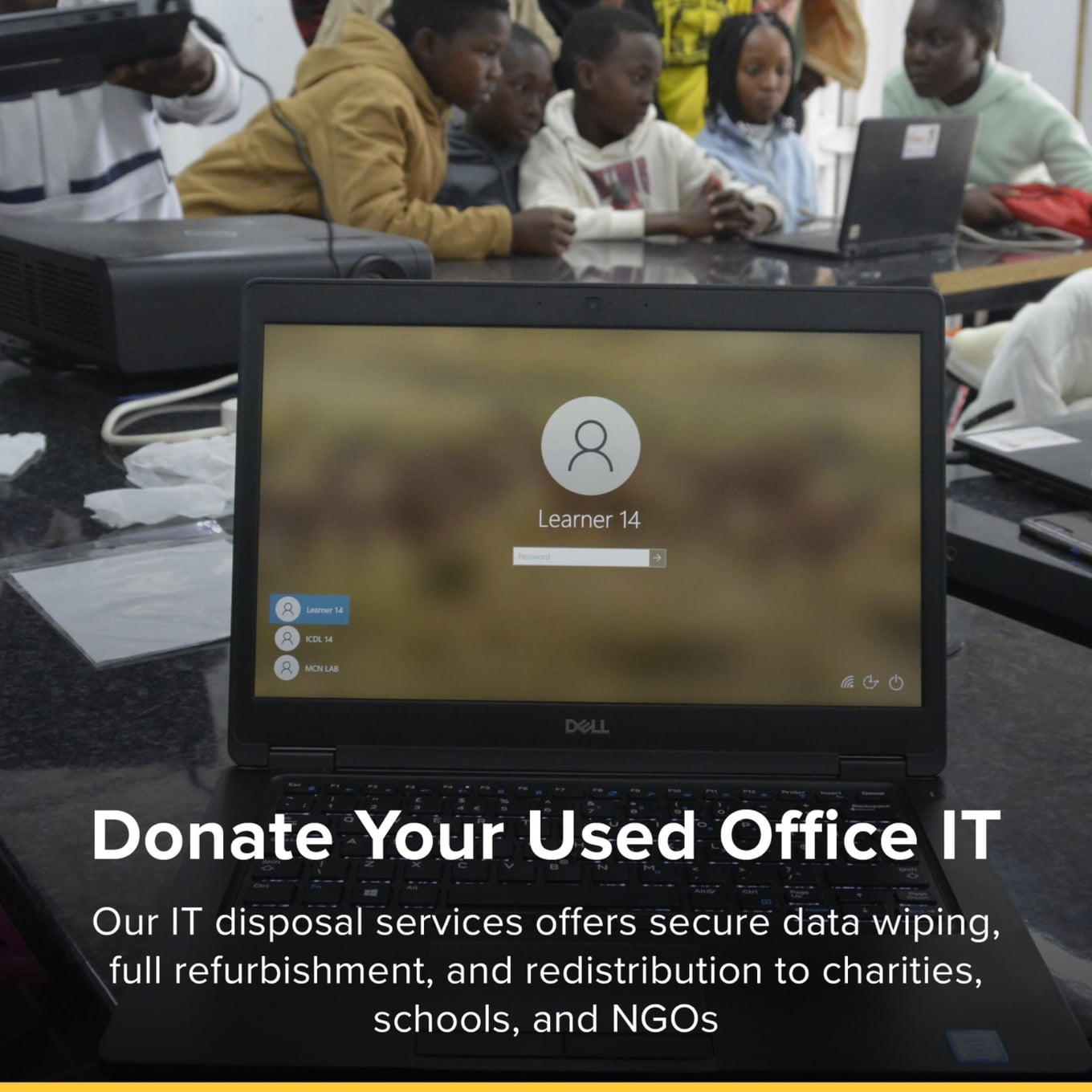 Young people gathered around laptops alongside a message encouraging businesses to donate used office IT.